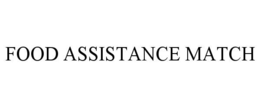 FOOD ASSISTANCE MATCH