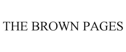 THE BROWN PAGES