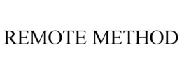 REMOTE METHOD