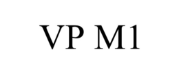 VP M1