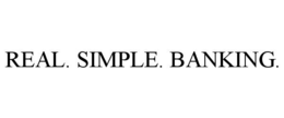 REAL. SIMPLE. BANKING.