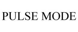PULSE MODE