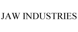 JAW INDUSTRIES