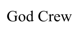 GOD CREW