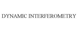 DYNAMIC INTERFEROMETRY