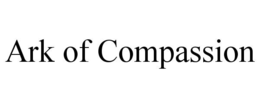 ARK OF COMPASSION