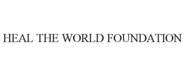 HEAL THE WORLD FOUNDATION
