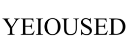 YEIOUSED