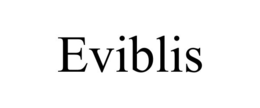 EVIBLIS