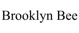 BROOKLYN BEE