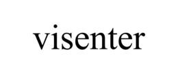 VISENTER