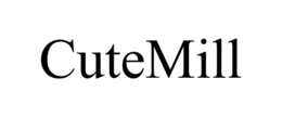 CUTEMILL