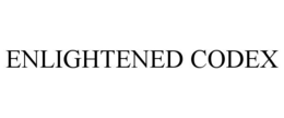 ENLIGHTENED CODEX