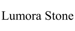 LUMORA STONE
