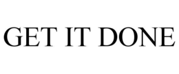 GET IT DONE
