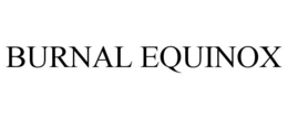 BURNAL EQUINOX