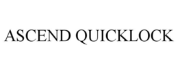 ASCEND QUICKLOCK
