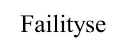 FAILITYSE
