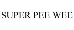 SUPER PEE WEE