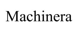 MACHINERA