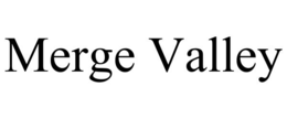 MERGE VALLEY