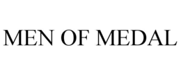 MEN OF MEDAL