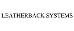 LEATHERBACK SYSTEMS