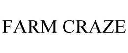 FARM CRAZE