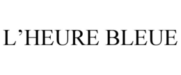 L’HEURE BLEUE