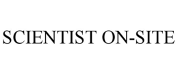 SCIENTIST ON-SITE