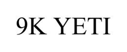 9K YETI