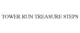 TOWER RUN TREASURE STEPS