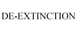 DE-EXTINCTION