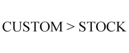 CUSTOM > STOCK