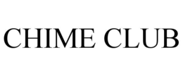 CHIME CLUB