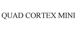 QUAD CORTEX MINI