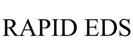 RAPID EDS