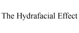 THE HYDRAFACIAL EFFECT