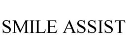 SMILE ASSIST