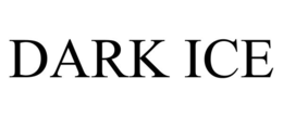 DARK ICE