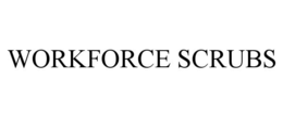 WORKFORCE SCRUBS