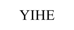 YIHE