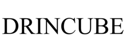 DRINCUBE