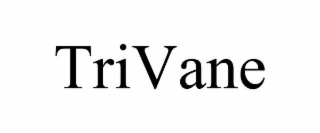 TRIVANE