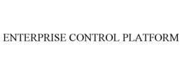 ENTERPRISE CONTROL PLATFORM
