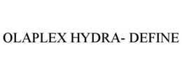 OLAPLEX HYDRA- DEFINE