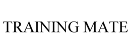 TRAINING MATE