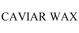 CAVIAR WAX