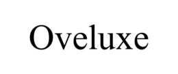 OVELUXE