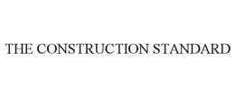 THE CONSTRUCTION STANDARD